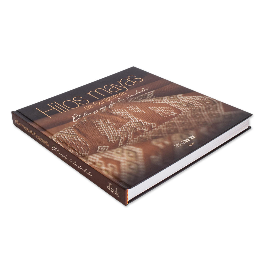 Spanish Language Book About Guatemalan Textiles - Hilos de Guatemala